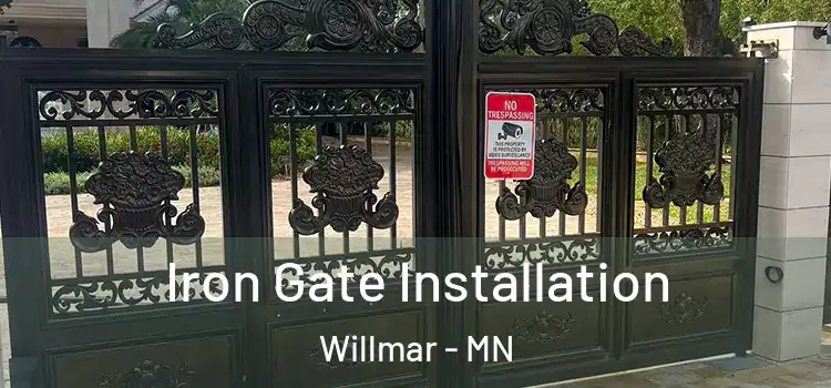  Iron Gate Installation Willmar - MN