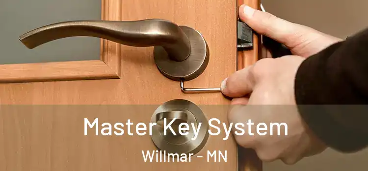  Master Key System Willmar - MN