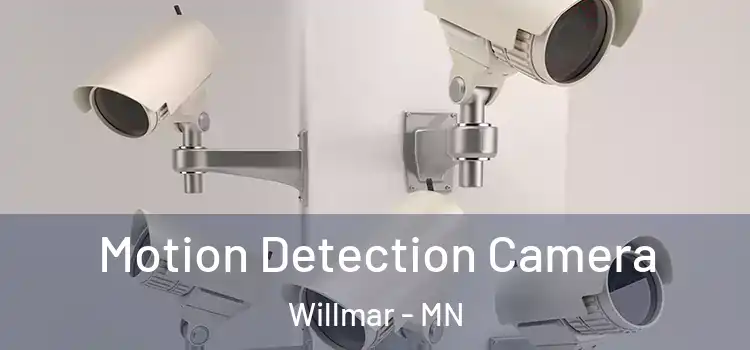  Motion Detection Camera Willmar - MN