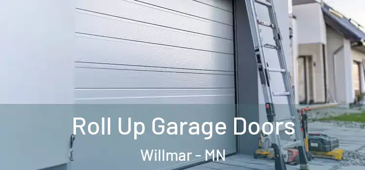  Roll Up Garage Doors Willmar - MN