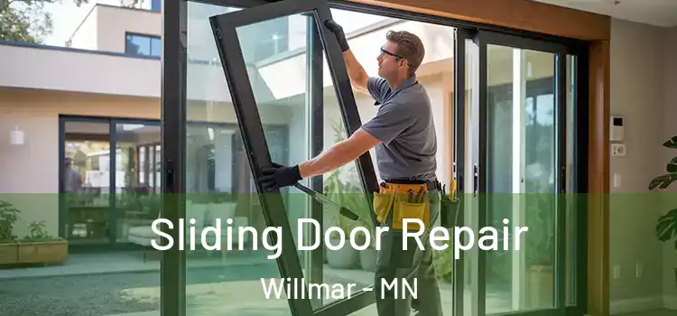  Sliding Door Repair Willmar - MN